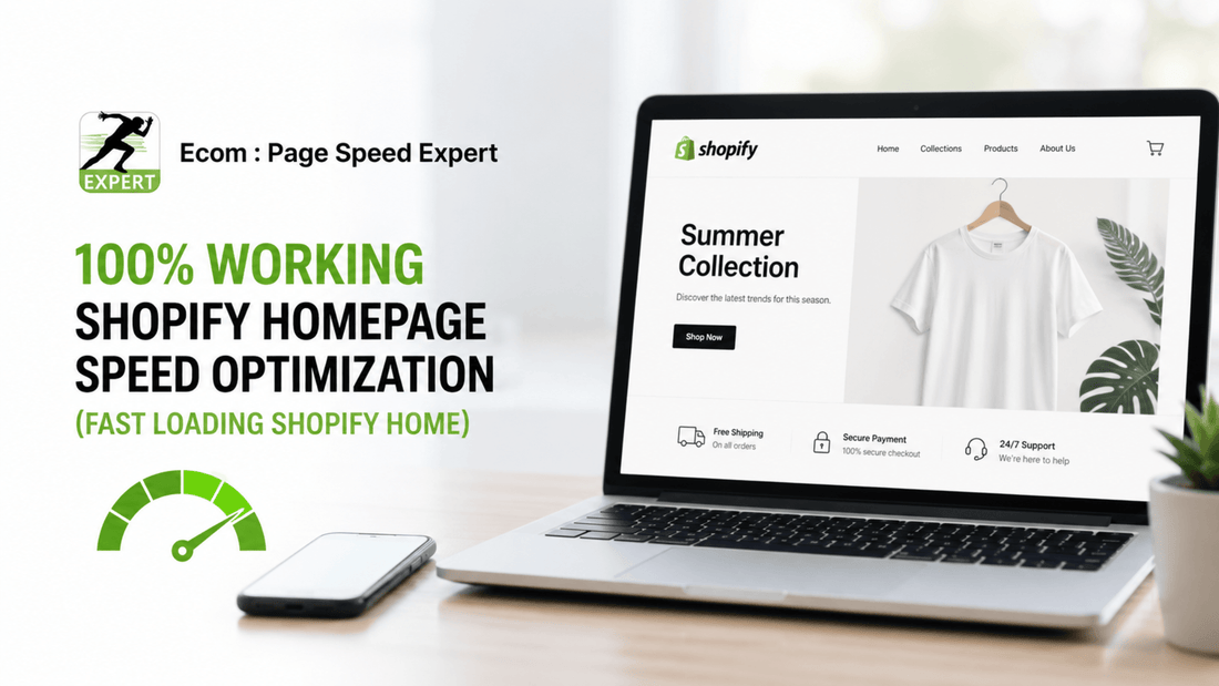 100% Working Shopify Homepage Speed Optimization 