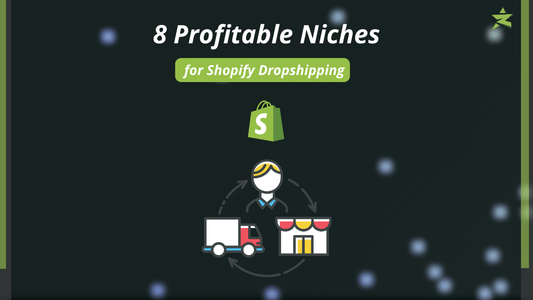 8 Profitable Niches for Shopify Dropshipping