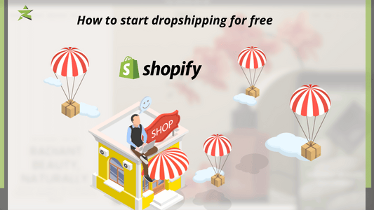 How to start dropshipping for free on Shopify