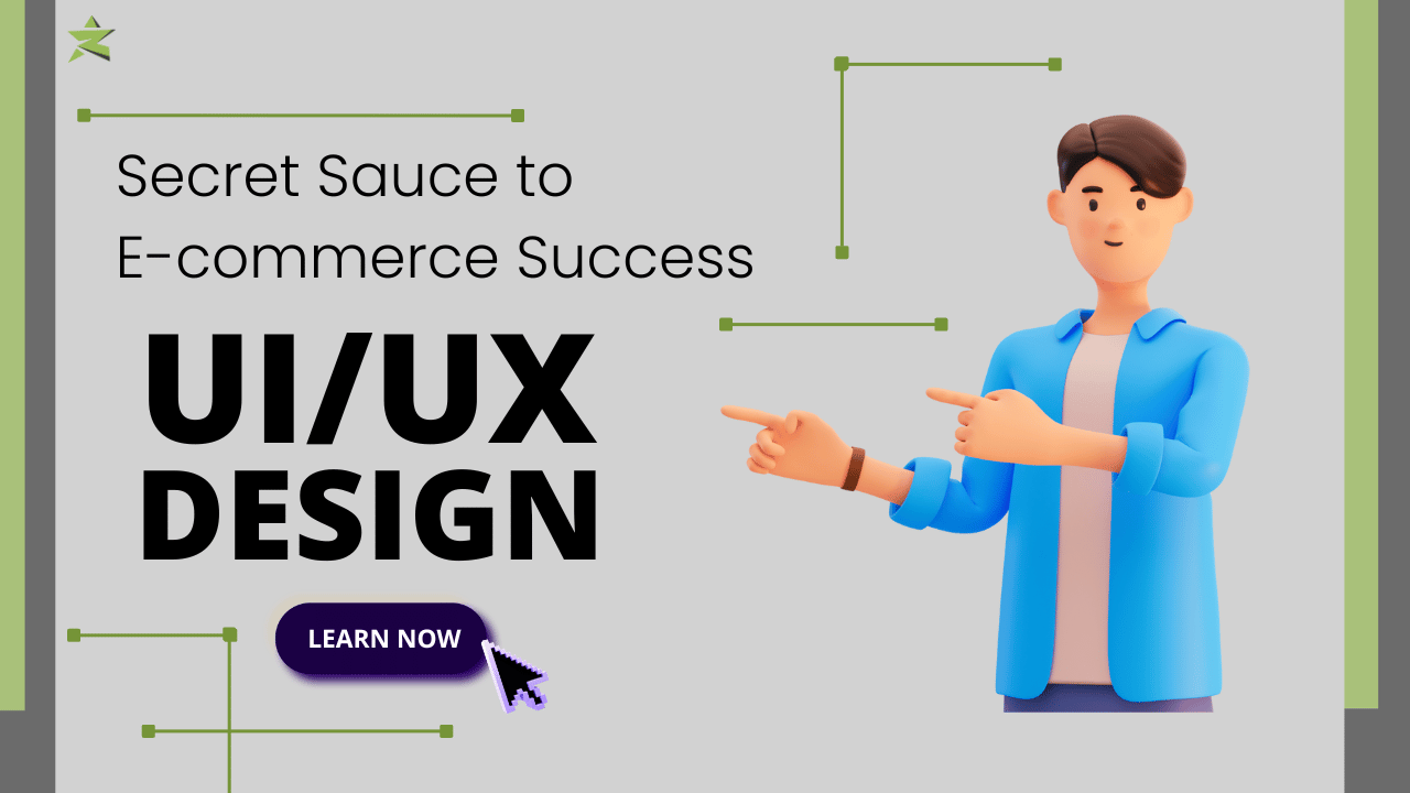 UX E-commerce: Why UI/UX Design Is the Secret Sauce to E-commerce Succ