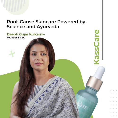 Deepti Gujar Kulkarni - Founder of  KassCare