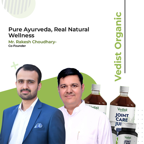 Mr. Rakesh Choudhary - Founder of Vedist Organic